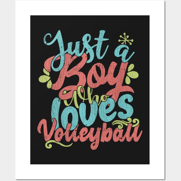 Just A Boy Who Loves Volleyball Gift graphic Wall Art by theodoros20